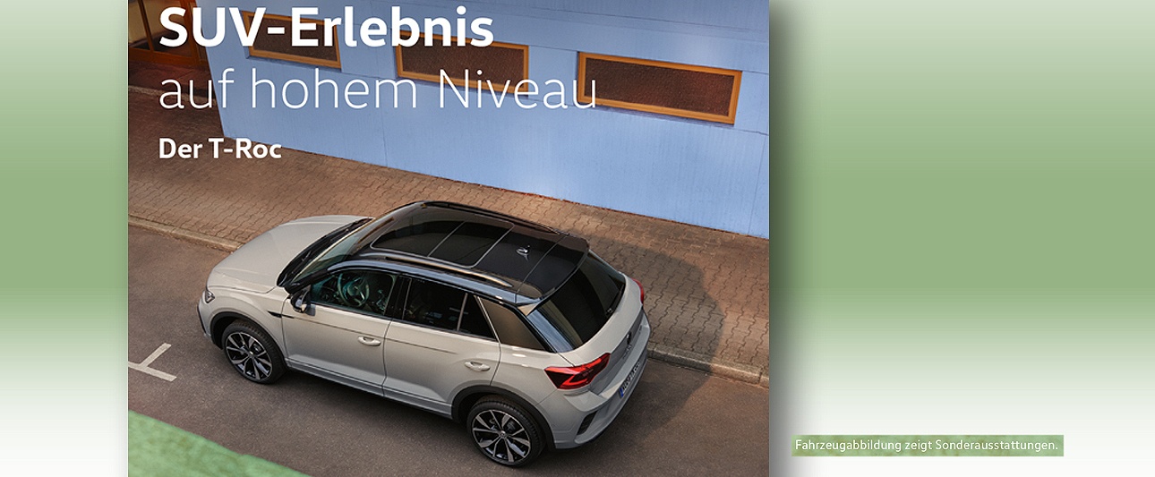 Ein T-Roc mit Schriftzug: SUV-Erlebnis auf hohem Niveau